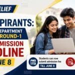 Major relief for ug aspirants: colleges department extends round-1 fee submission deadline to june 8